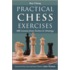 Practical Chess Exercises