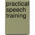 Practical Speech Training
