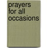 Prayers for All Occasions door Roy Pearson