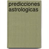 Predicciones Astrologicas by Amira