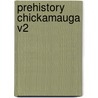 Prehistory Chickamauga V2 by Thomas M.N. Lewis