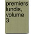Premiers Lundis, Volume 3