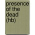 Presence of the Dead (Hb)