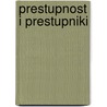 Prestupnost I Prestupniki by Dmitrii Andree Dril'