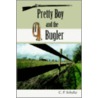 Pretty Boy And The Bugler by C.P. Schulze