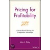 Pricing for Profitability door John L. Daly