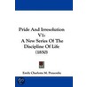 Pride And Irresolution V1 door Lady Emily Charlotte Mary Ponsonby