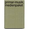 Primar-Musik. Medienpaket by Reinhard Horn