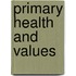 Primary Health And Values