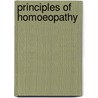 Principles of Homoeopathy door Benjamin Franklin Joslin