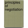 Principles of Negotiation door Peter R. Robinson
