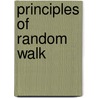 Principles of Random Walk door Frank Spitzer