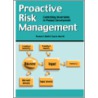 Proactive Risk Management door Roland Smith
