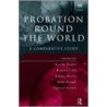 Probation Round the World by Robert Harris