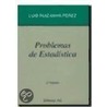 Problemas de Estadisticas by M.J. Maestro