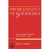 Problematics of Sociology