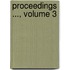 Proceedings ..., Volume 3