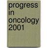 Progress In Oncology 2001 by Devita