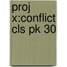 Proj X:conflict Cls Pk 30 by Haydn Middleton