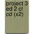 Project 3 Ed 2 Cl Cd (x2)