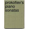 Prokofiev's Piano Sonatas door Boris Berman