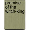 Promise Of The Witch-King by R.A. Salvatore