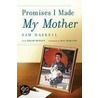 Promises I Made My Mother door Sam Haskell