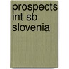 Prospects Int Sb Slovenia by K. Et al Wilson