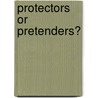 Protectors Or Pretenders? door Human Rights Watch
