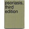 Psoriasis, Third Edition by Howard I. Maibach