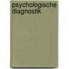 Psychologische Diagnostik door Klaus D. Kubinger