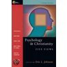 Psychology & Christianity door Eric L. Johnson