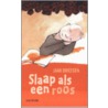 Slaap als een roos door Jaak Dreesen