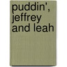 Puddin', Jeffrey and Leah by Wade Hudson