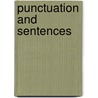 Punctuation And Sentences door Andrew Carter