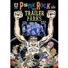 Punk Rock & Trailer Parks by Derf