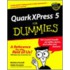 Quarkxpress 5 For Dummies