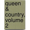 Queen & Country, Volume 2 by Greg Rucka