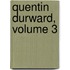 Quentin Durward, Volume 3