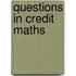 Questions In Credit Maths