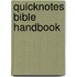 Quicknotes Bible Handbook