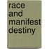 Race and Manifest Destiny