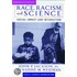Race, Racism, and Science