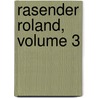 Rasender Roland, Volume 3 door Lodovico Ariosto