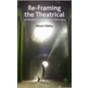 Re-Framing the Theatrical door Alison Oddey