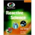 Reactive Science For Gcse