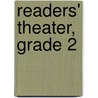 Readers' Theater, Grade 2 door Evan-Moor Educational Publishers