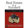 Real Estate in a Nutshell by Denise Joseph