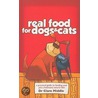 Real Food for Dogs & Cats by Dr Clare Middle