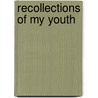 Recollections Of My Youth by Joseph Ernest Renan